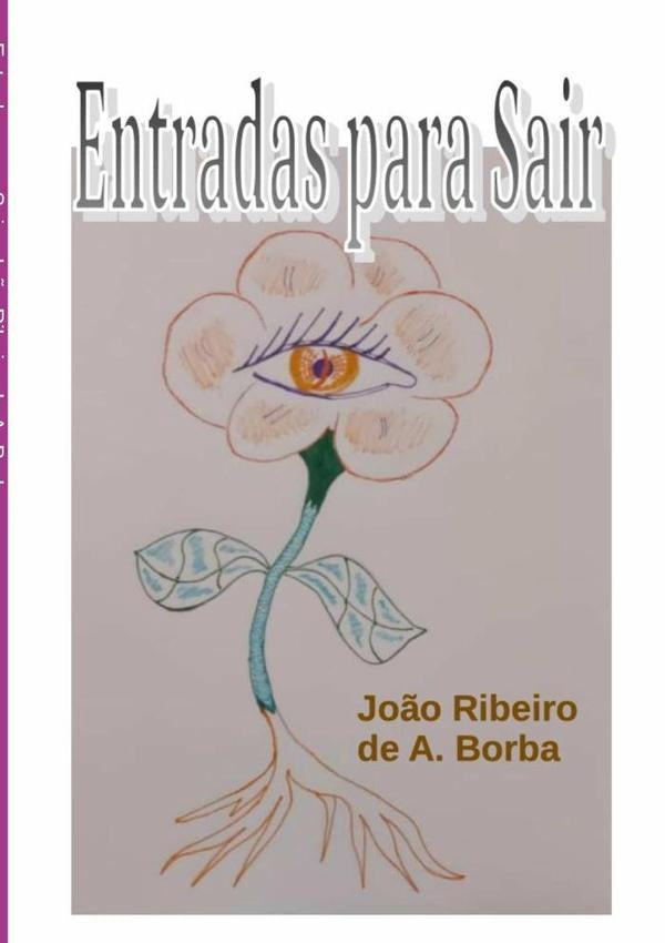 Entradas Para Sair | Jo?oRibeiroDeA. Borba