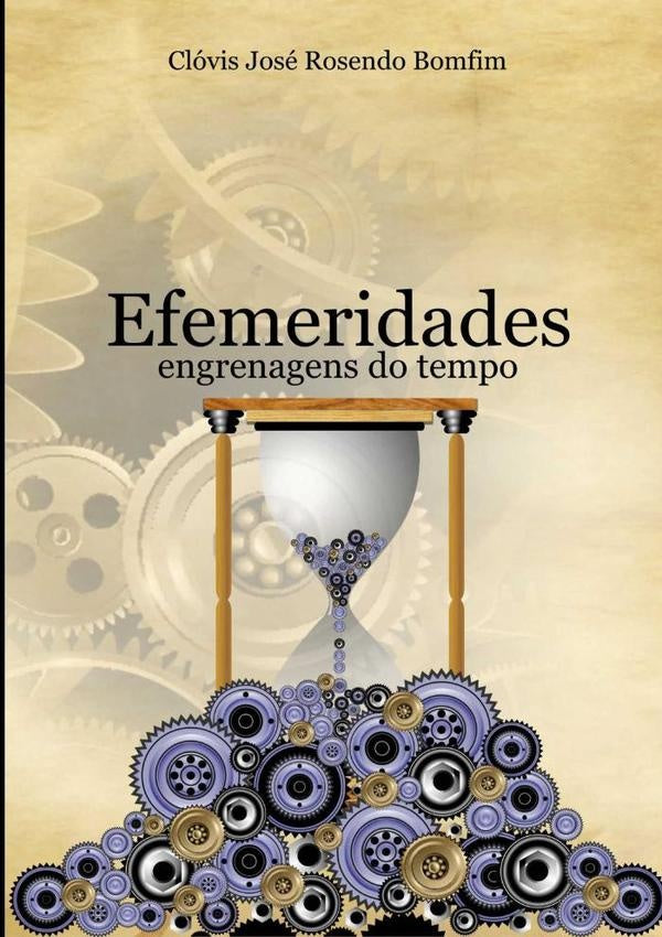 Efemeridades | ClovisJoseRosendo Bomfim