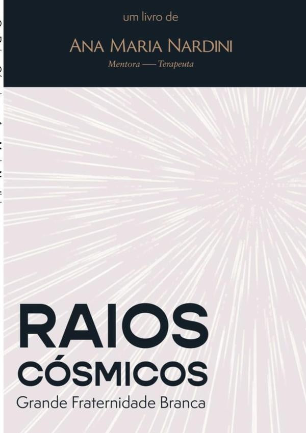 Os Raios Cosmicos | AnaMaria Nardini