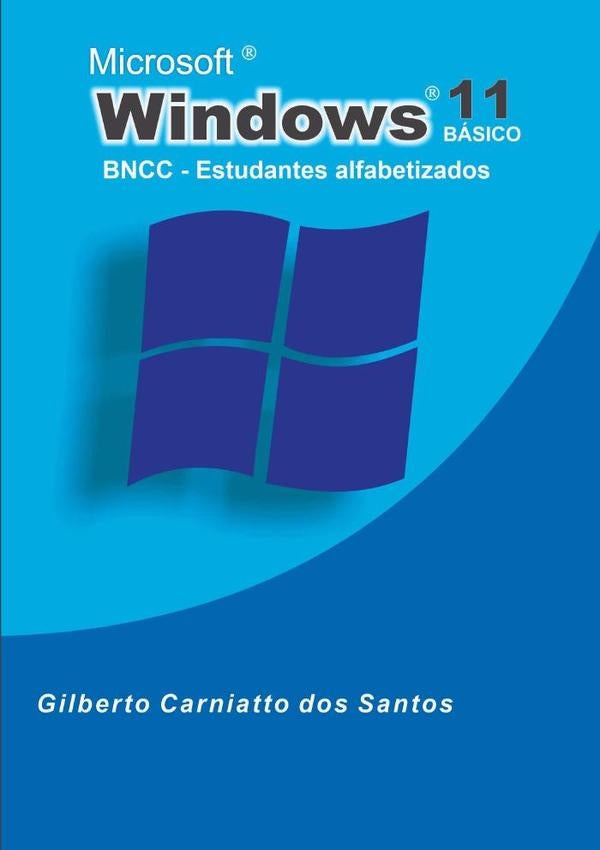 Windows 11 | GilbertoCarniattoDos Santos