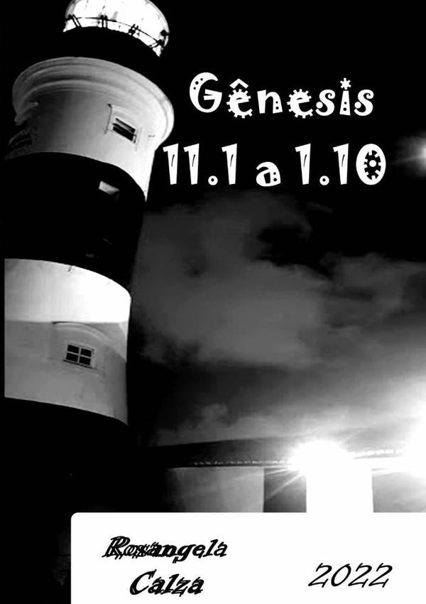 G?nesis 1.1 A 1.10 | Rosangela Calza