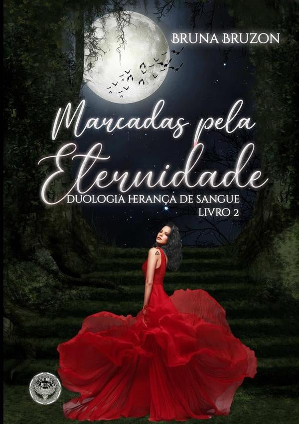 Marcadas Pela Eternidade | Bruna Bruzon