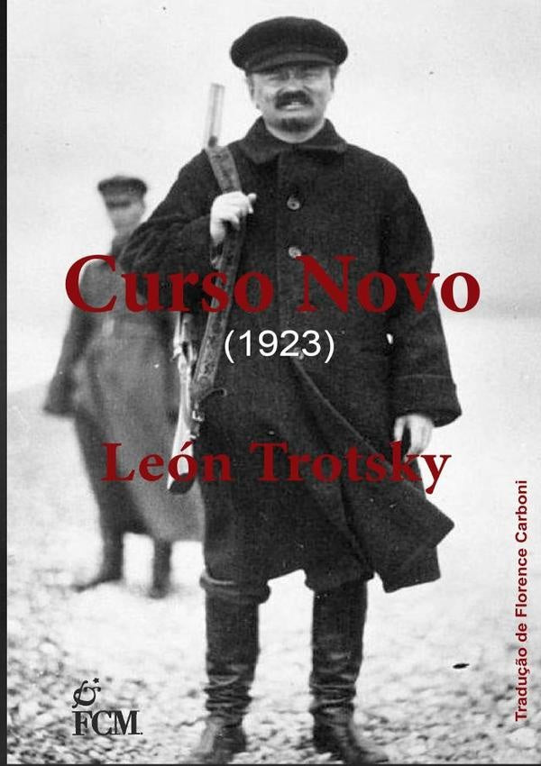 Curso Novo | Leon Trotsky
