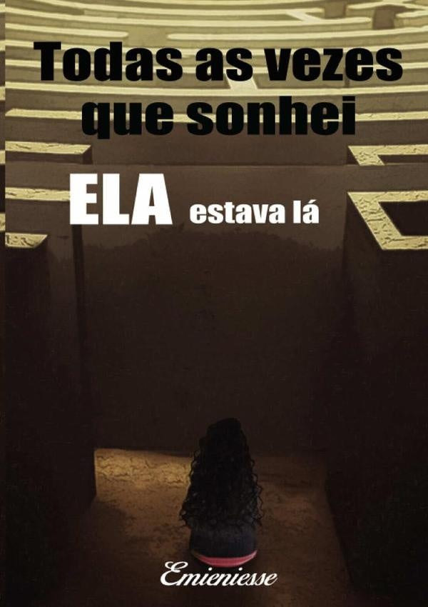 Todas As Vezes Que Sonhei Ela Estava La | Emieniesse