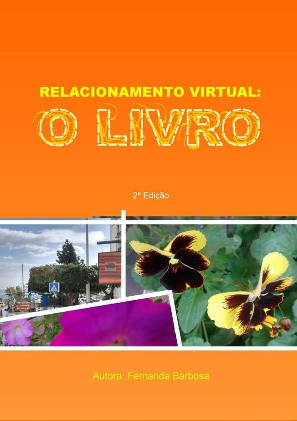 Relacionamento Virtual: O Livro | Fernanda Barbosa