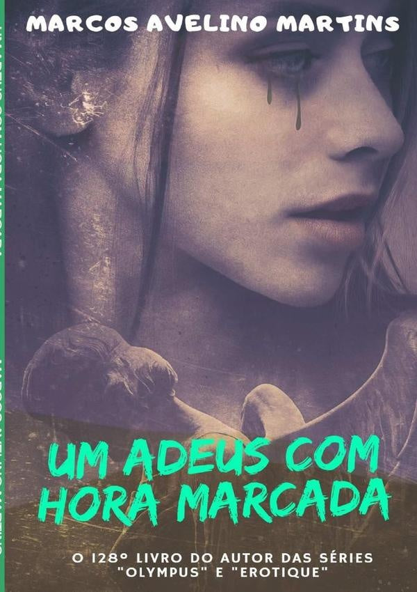 Um Adeus Com Hora Marcada | MarcosAvelino Martins