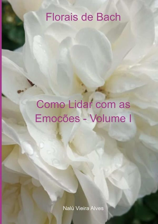 Florais De Bach | NaluVieira Alves