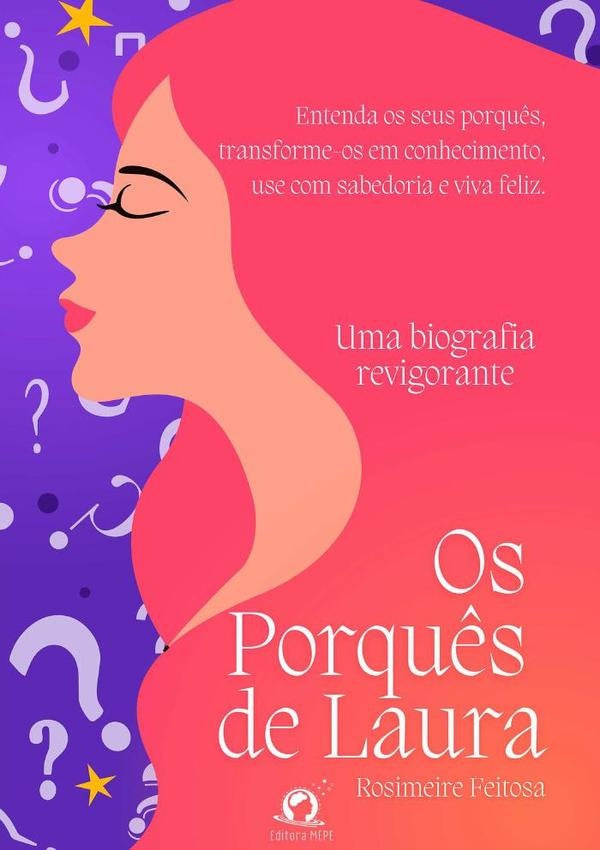 Os Porqu?s De Laura | Rosimeire Feitosa
