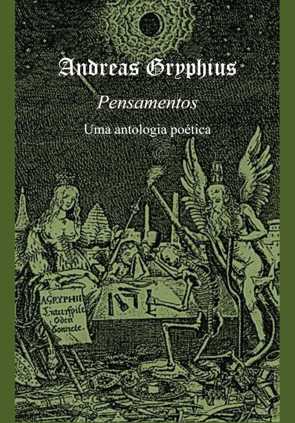 Pensamentos | Andreas Gryphius