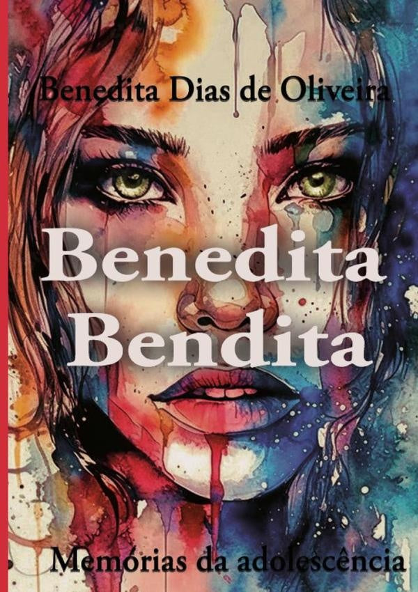 Benedita Bendita | BeneditaDiasDe Oliveira
