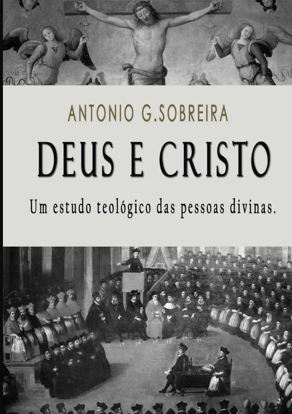 Deus E Cristo | Antonio G.sobreira