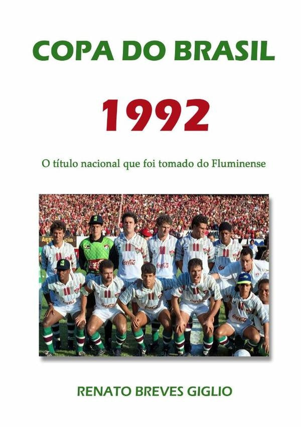 Copa Do Brasil 1992 | RenatoBreves Giglio