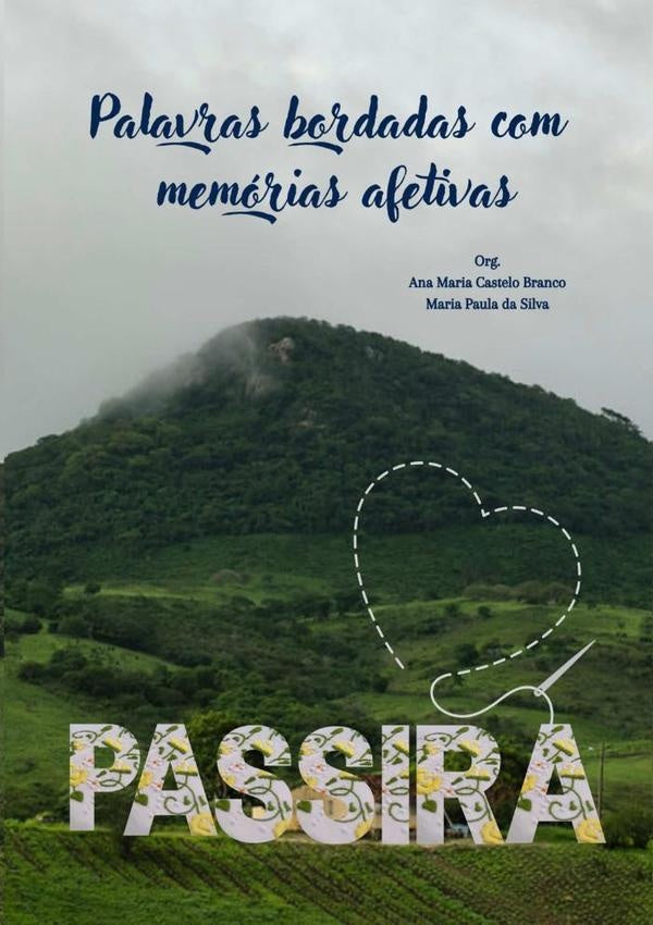 Palavras Bordadas Com Memorias Afetivas | Varios autores