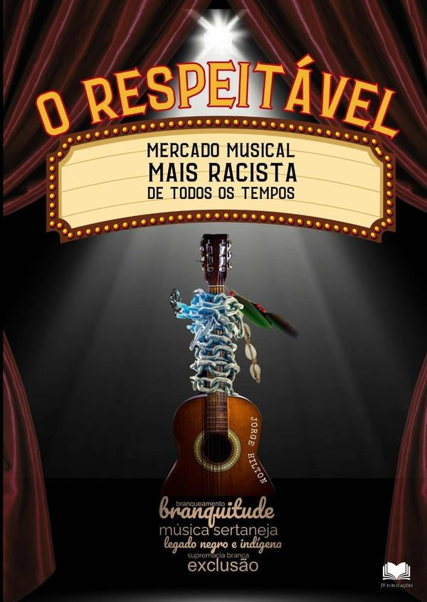 O Respeitavel Mercado Musical Mais Racista De Todos Os Tempos | Jorge Hilton