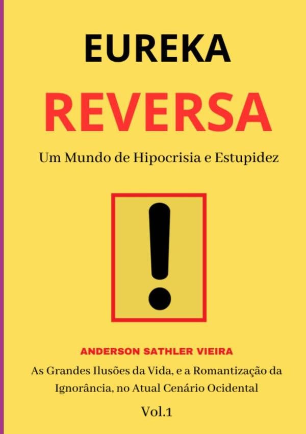 Eureka Reversa | AndersonSathler Vieira