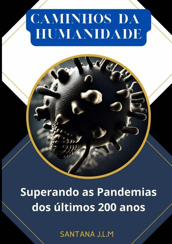 Caminhos Da Humanidade | Santana J.l.m