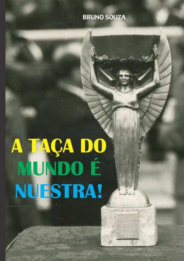 A Ta?a Do Mundo e Nuestra! | Bruno Souza