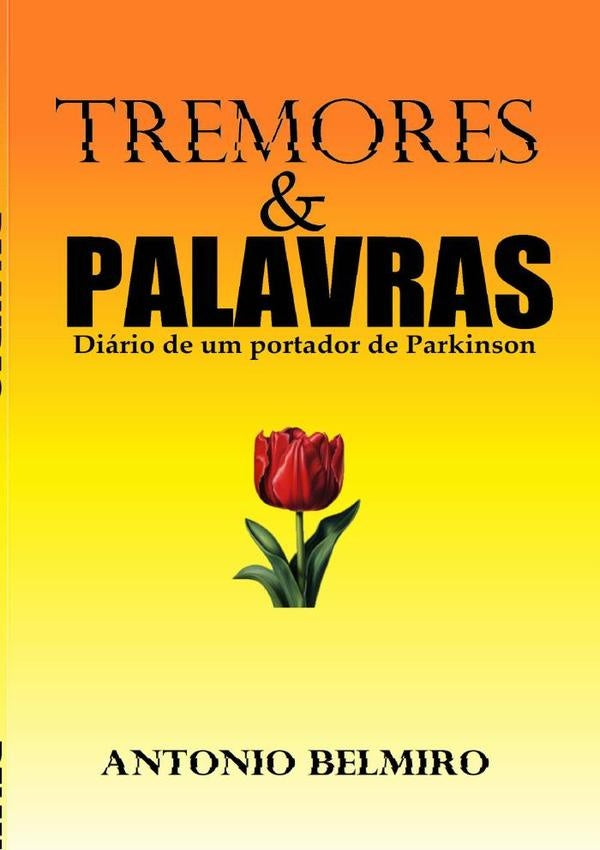 Tremores & Palavras | Antonio Belmiro