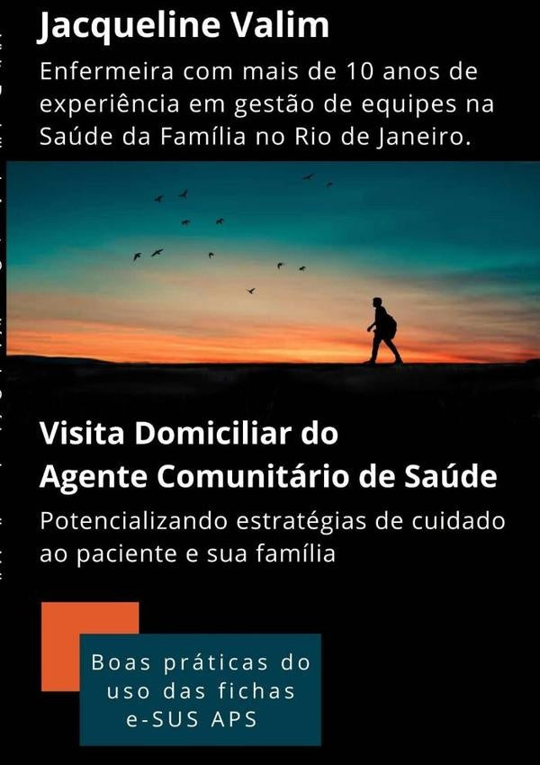 Visita Domiciliar Do Agente Comunitario De Saude | Jacqueline Valim