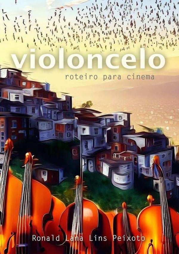 Violoncelo | RonaldLanaLins Peixoto
