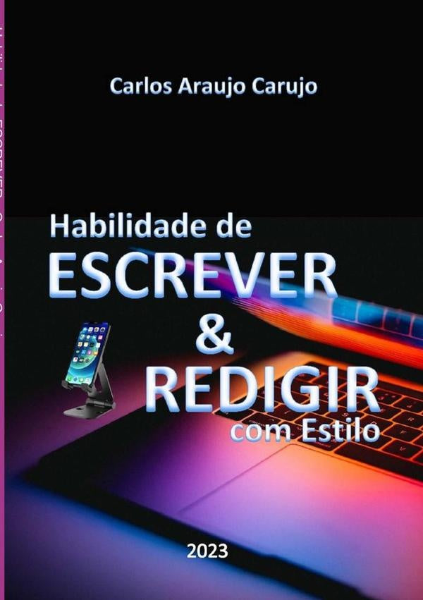 Habilidade De Escrever | CarlosAraujo Carujo