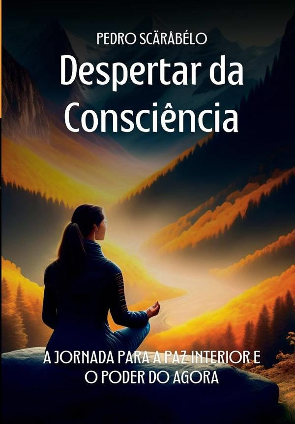 Despertar Da Consci?ncia | Pedro Sc?r?belo