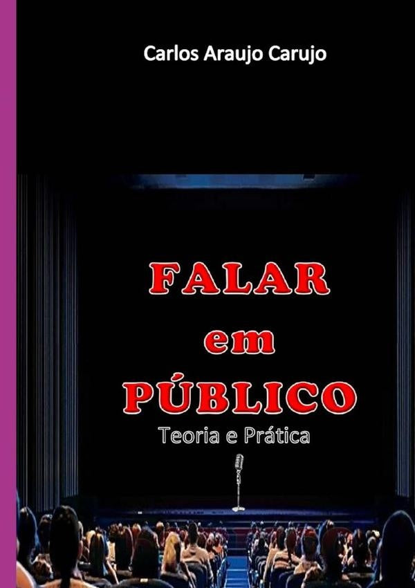 Falar Em  Publico | CarlosAraujo Carujo
