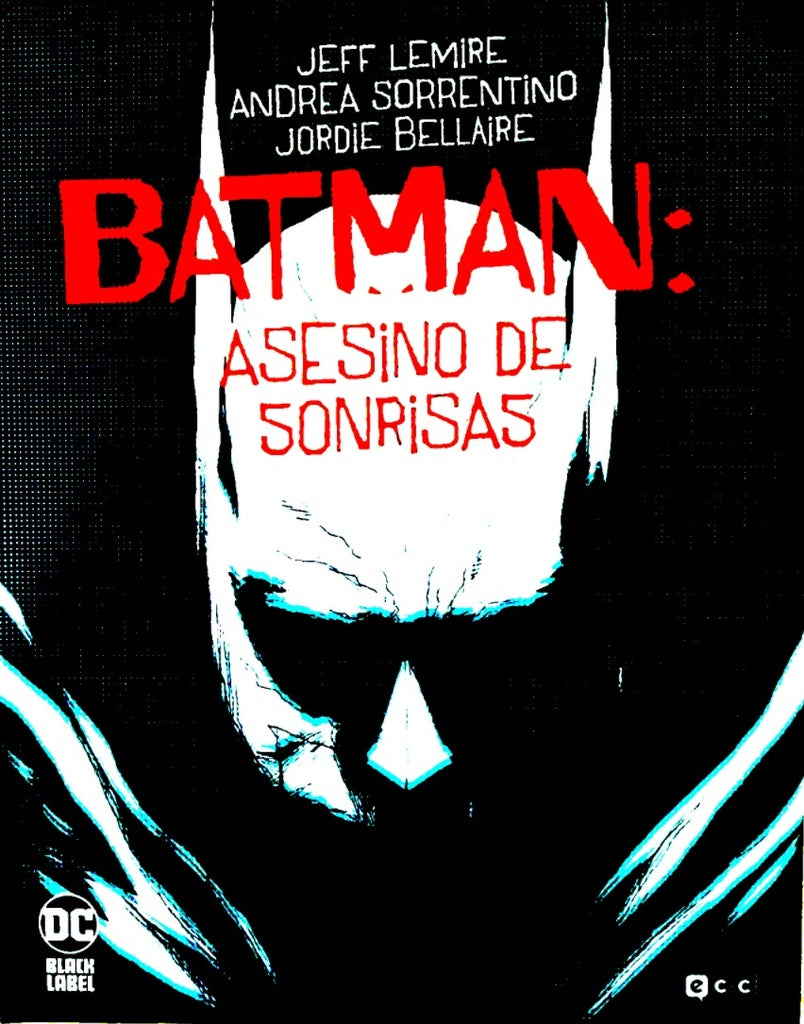 Batman. Asesino de sonrisas (DC Black Label) | SIN ASIGNAR