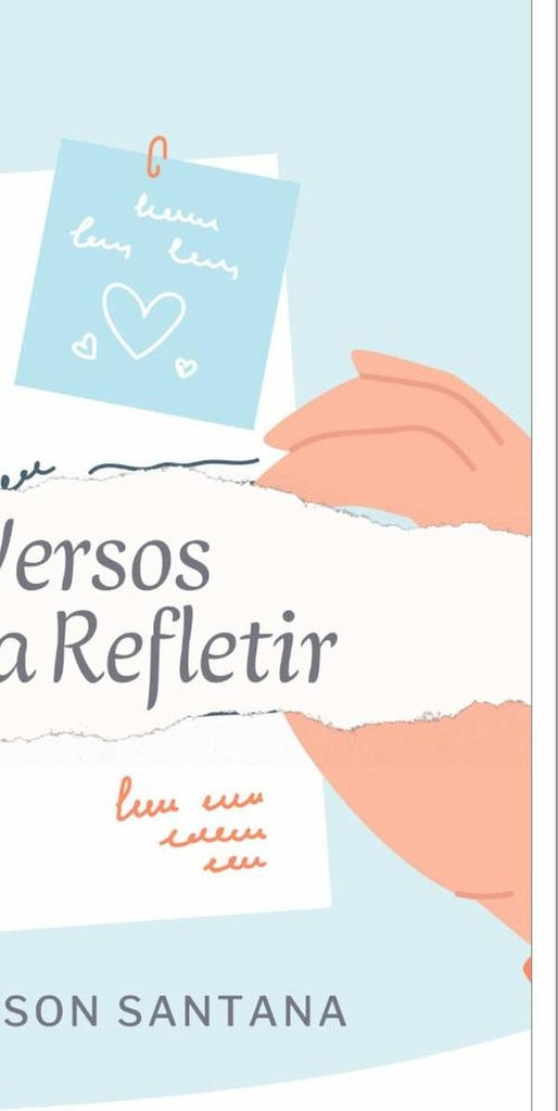 Versos Para Refletir | Heverson Santana
