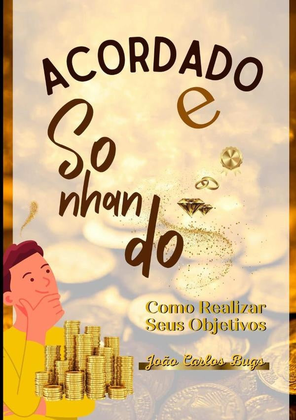 Acordado E Sonhando | Jo?oCarlos Bugs