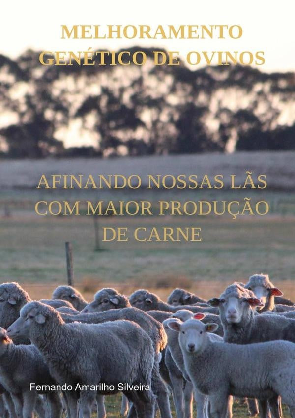 Melhoramento Genetico De Ovinos | FernandoAmarilho Silveira