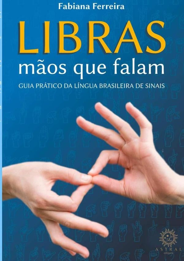 Libras M?os Que Falam | Fabiana Ferreira