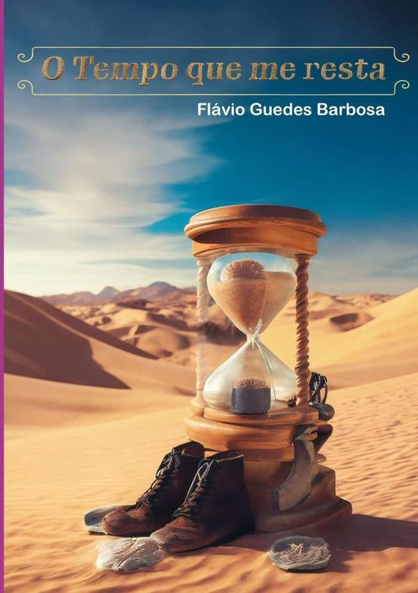 O Tempo Que Me Resta | Flavio Guedes