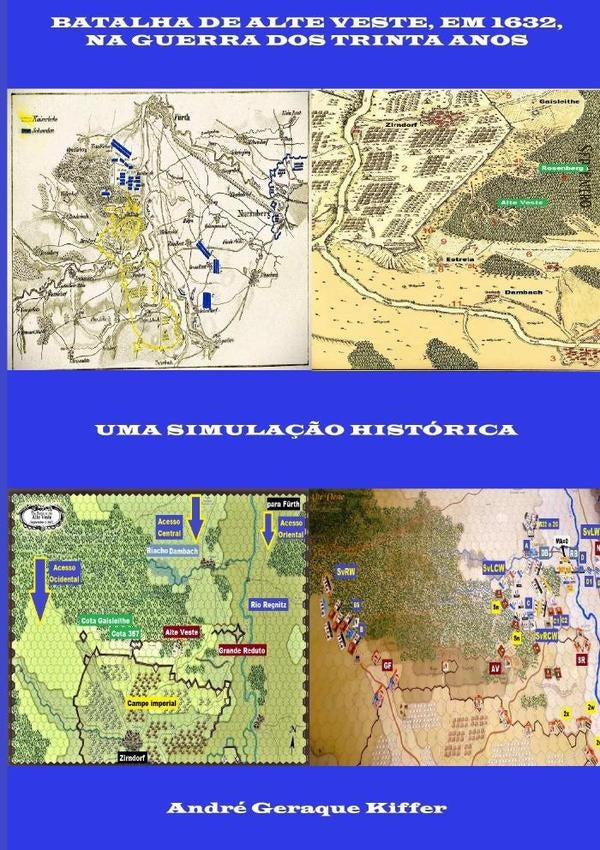 Batalha De Alte Veste, Em 1632, Na Guerra Dos Trinta Anos | AndreGeraque Kiffer