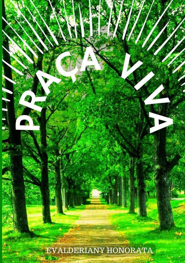 Pra?a Viva | Evalderiany Honorata