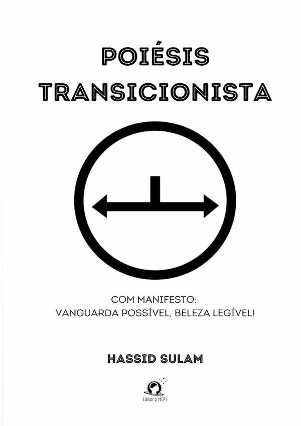 Poiesis Transmodernista | Ezrah Chay