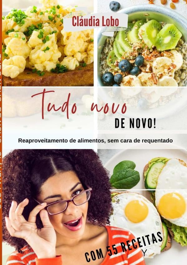 Tudo Novo, De Novo | Claudia Lobo