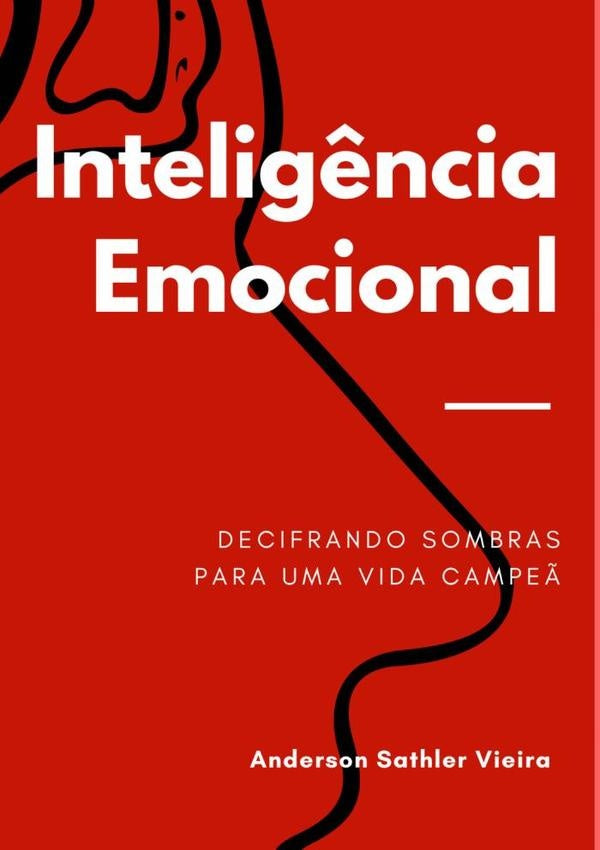 Intelig?ncia Emocional | AndersonSathler Vieira