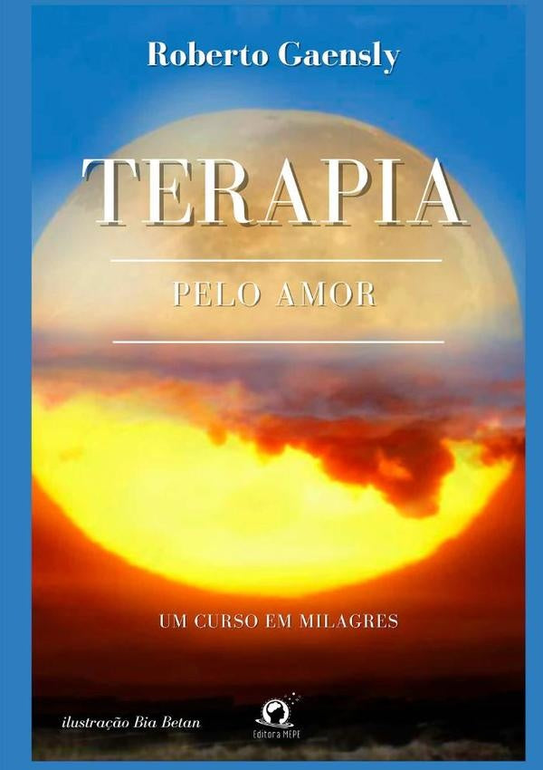 Terapia Pelo Amor | Roberto Gaensly