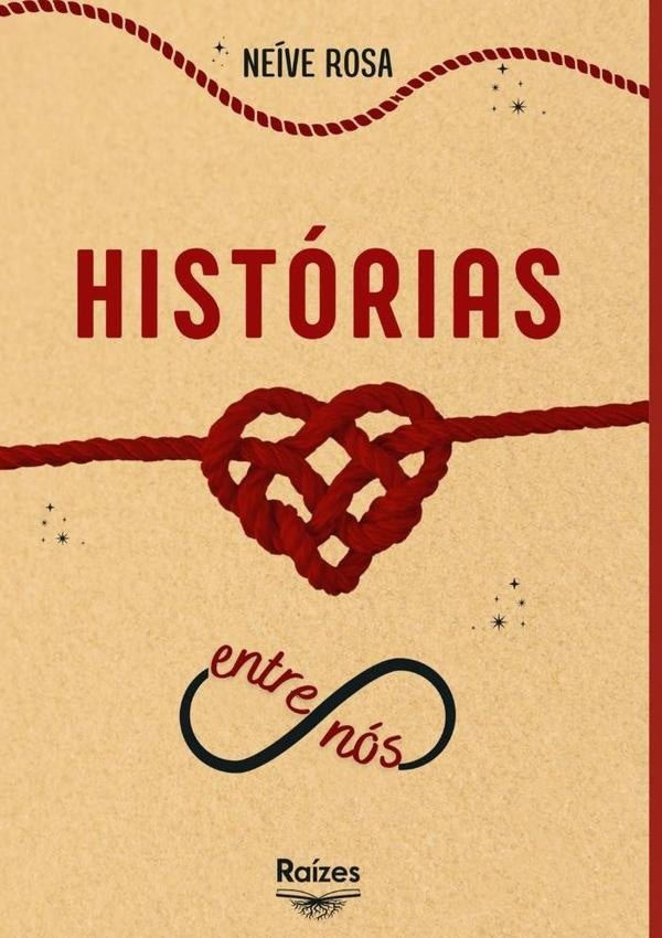 Historias Entre Nos | NeiveRosaEvangeista Tarquinio