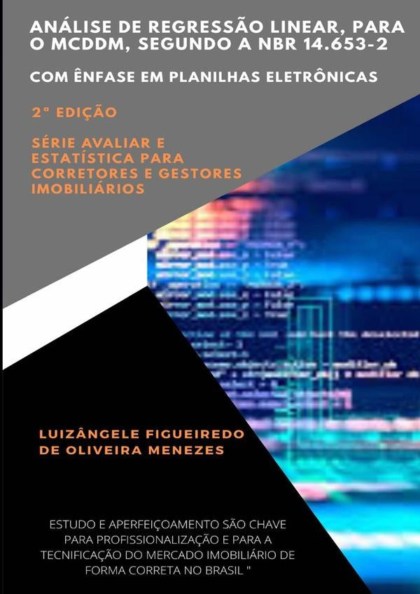Analise De Regress?o Linear, Para O Mcddm, Segundo A Nbr 14.653-2 | Luiz?ngeleFigueiredoDeOliveira Menezes