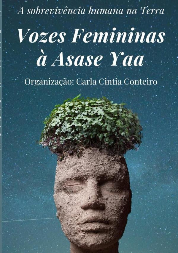 Vozes Femininas ? Asase Yaa | CarlaCintia Conteiro