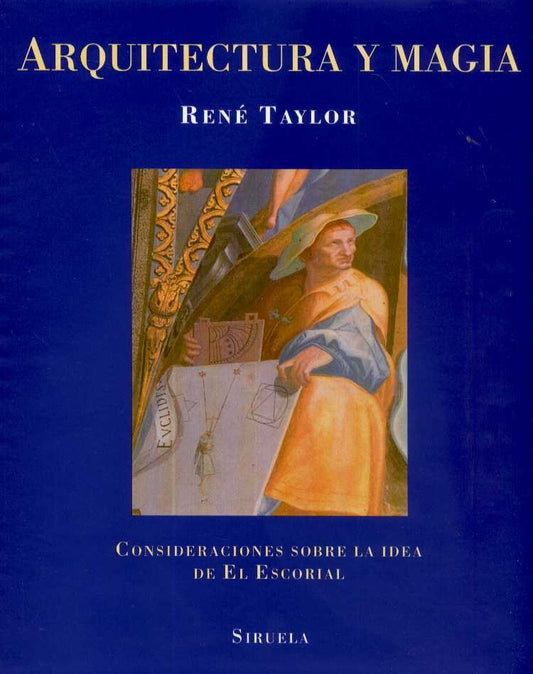 ARQUITECTURA Y MAGIA | RENE TAYLOR