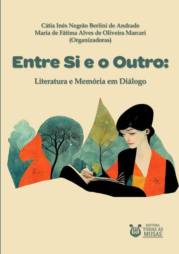 Entre Si E O Outro | CatiaIn?sNegr?oBerliniDeAndradeEMariaDeFatimaAlves