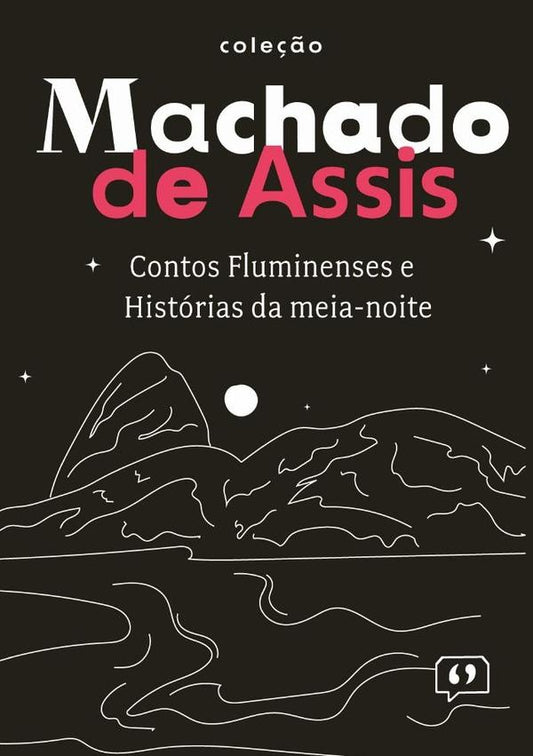 Contos Fluminenses E Historias Da Meia-noite | JoaquimMariaMachadoDe Assis