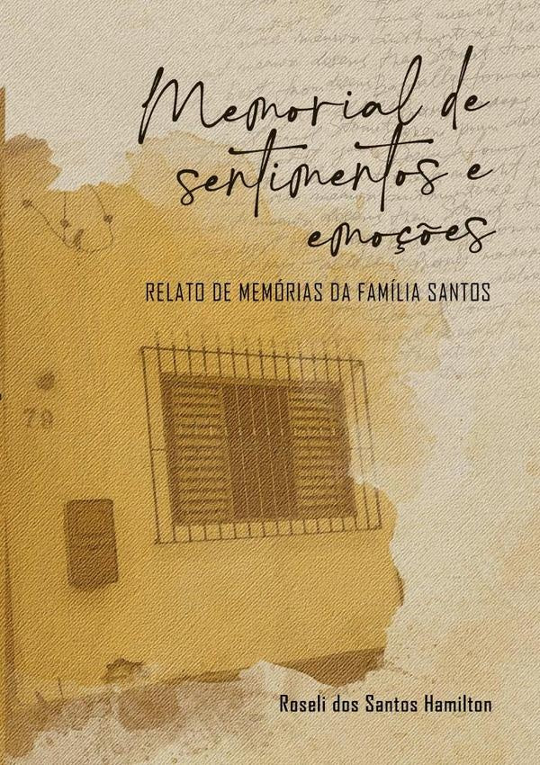 Memorial De Sentimentos E Emo??es | RoseliDosSantos Hamilton