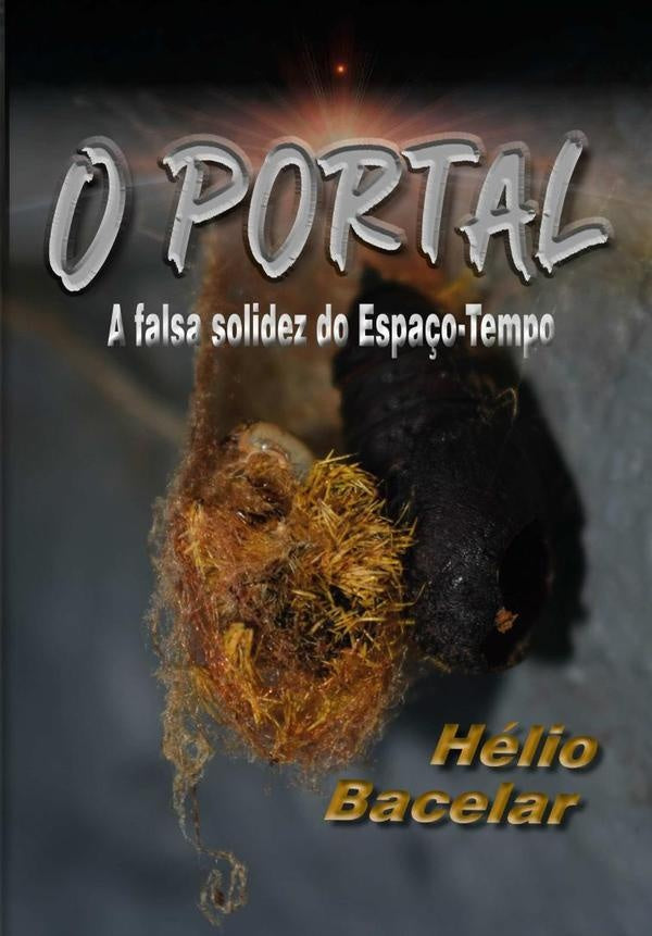 O Portal | Helio Bacelar