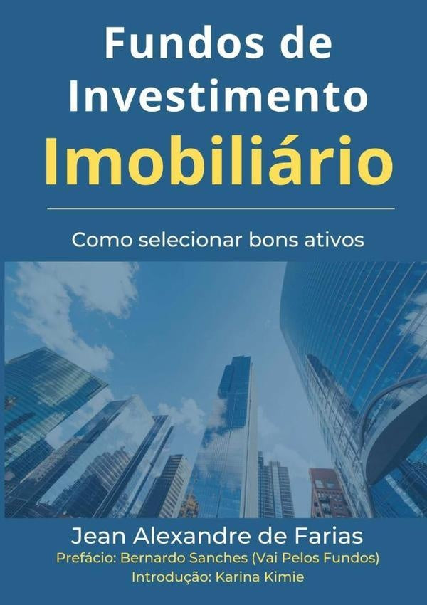 Fundos De Investimento Imobiliario | JeanAlexandreDe Farias