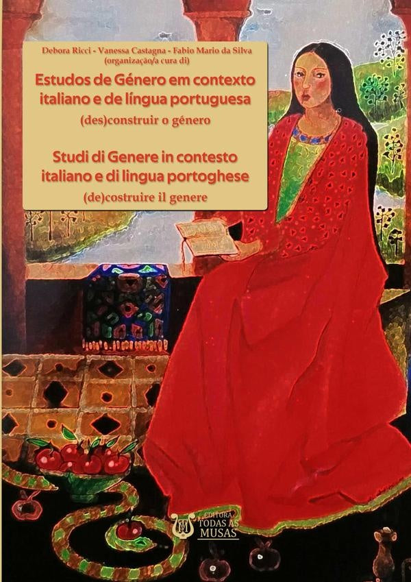 Estudos De Genero Em Contexto Italiano E De Lingua Portuguesa / Studi Di Genere In Contesto Italiano | DeboraFabioMarioDaSilva(organiza??o/aCuraDi)Vaness