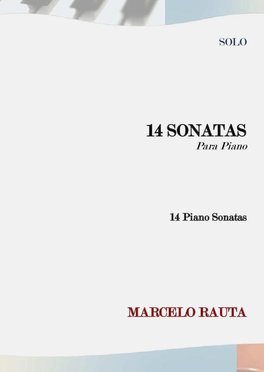 14 Sonatas Para Piano | Marcelo Rauta